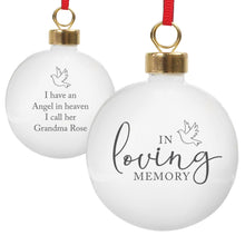 Load image into Gallery viewer, Personalised &#39;In Loving Memory Bauble with Dove Design&#39;