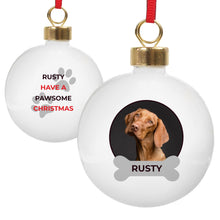 Load image into Gallery viewer, Personalised Pawsome Photo Upload Bauble