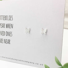 Load image into Gallery viewer, Sterling Silver &#39;Butterflies appear when loved ones are near&#39; Memorial Earrings