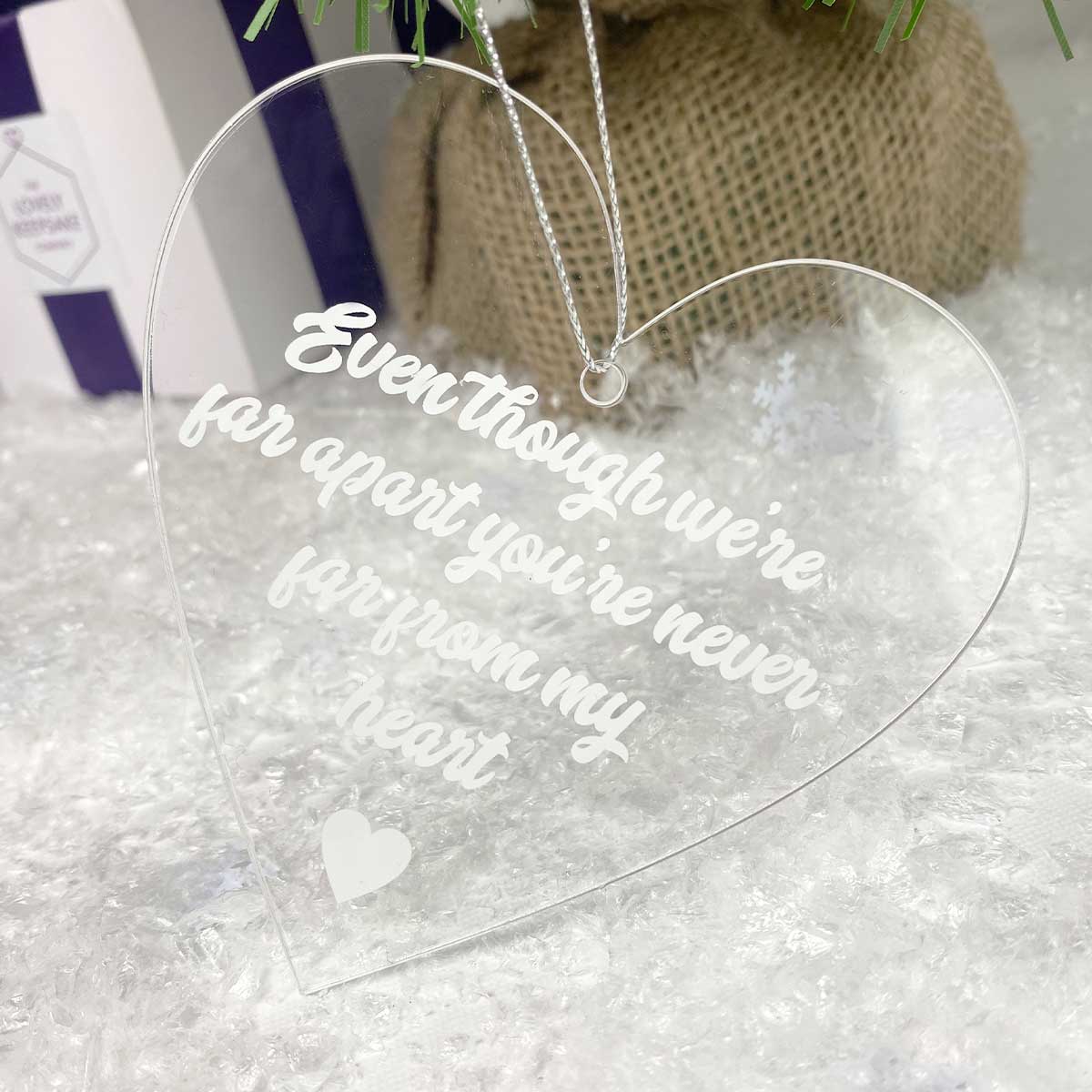 Memorial Christmas Tree Decoration, Clear Acrylic Hanging Heart, "Never Far From My Heart"