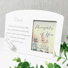 Load image into Gallery viewer, White Wooden Sentimental Memorial Photo Frame - Dad