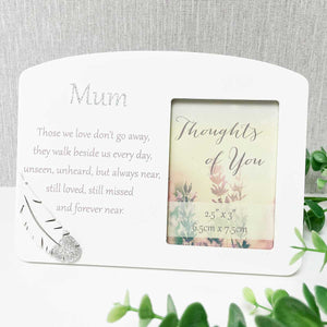 You added White Wooden Sentimental Memorial Photo Frame - Mum to your cart.