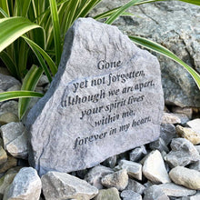 Load image into Gallery viewer, &#39;Gone Yet Not Forgotten&#39; Outdoor Memorial Stone