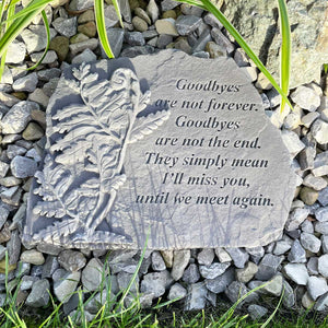 You added 'Goodbyes Are Not Forever' Large Outdoor Memorial Stone to your cart.