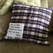 Load image into Gallery viewer, Personalised memory cushion from loved ones shirt.