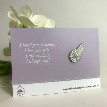 Remembrance Pin Brooch with 'I Love You Still' message card - Assorted Pins