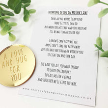 Load image into Gallery viewer, Thinking Of You On Mother&#39;s Day Poem + Love &amp; Hug Mirror Disc