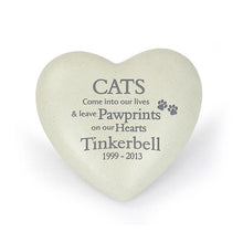 Load image into Gallery viewer, Personalised Outdoor Memorial Tribute. Heart. &#39;CATS ... Pawprints on our Hearts&#39;
