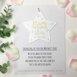 You added Mum Brightest Star In The Sky Acrylic Star & Poem to your cart.