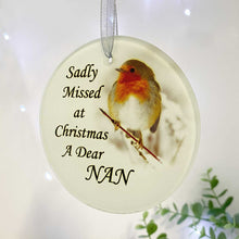 Load image into Gallery viewer, Robin &#39;Missed At Christmas&#39; Glass Hanging Decoration - Nan