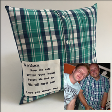 Load image into Gallery viewer, Shirt Memory Cushion with Embroidered Verse. Showing corresponding Father with son memory photo.