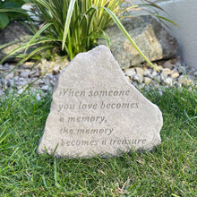 Load image into Gallery viewer, &#39;When Someone You Love Becomes A Memory&#39; Outdoor Memorial Stone