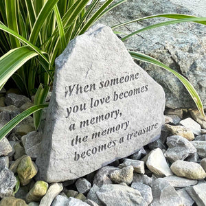 You added 'When Someone You Love Becomes A Memory' Outdoor Memorial Stone to your cart.