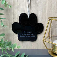 Load image into Gallery viewer, Acrylic Memorial Paw Print Hanging Decoration &#39;Forever in my Heart&#39; - Colour Options