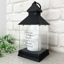 Load image into Gallery viewer, Outdoor Memorial  Lantern, LED, Black, &#39;... in memory of a Special Grandad&#39;