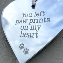 Load image into Gallery viewer, You Left Paw Prints Acrylic Hanging Heart Decoration
