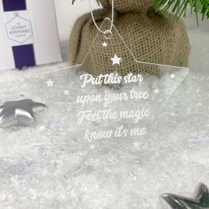 Memorial Christmas Tree Decoration, Clear Acrylic Hanging Star, "Feel the magic, know it's me"