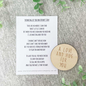 You added Thinking Of You On Father's Day Poem + Love & Hug Wooden Disc to your cart.
