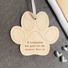 Load image into Gallery viewer, Wooden Memorial Paw Print Hanging Decoration &#39;The Memory Lives On&#39;